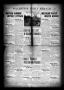 Thumbnail image of item number 1 in: 'Palestine Daily Herald (Palestine, Tex), Vol. 16, No. 38, Ed. 1 Saturday, June 2, 1917'.