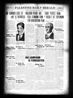Palestine Daily Herald (Palestine, Tex), Vol. 15, No. 106, Ed. 1 Monday, August 21, 1916