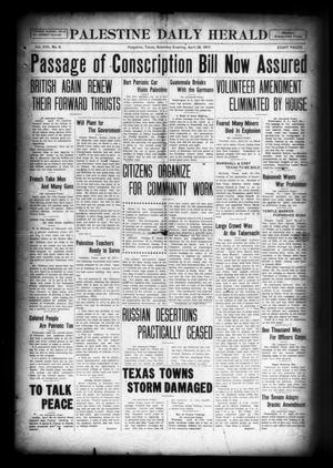 Palestine Daily Herald (Palestine, Tex), Vol. 16, No. 8, Ed. 1 Saturday, April 28, 1917