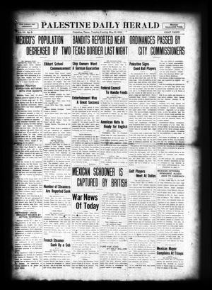 Palestine Daily Herald (Palestine, Tex), Vol. 15, No. 9, Ed. 1 Tuesday, May 23, 1916