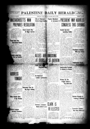 Palestine Daily Herald (Palestine, Tex), Vol. 15, No. 297, Ed. 1 Monday, April 2, 1917
