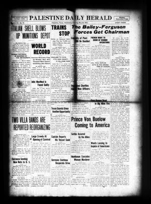 Palestine Daily Herald (Palestine, Tex), Vol. 15, No. 10, Ed. 1 Wednesday, May 24, 1916