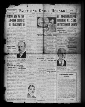 Palestine Daily Herald (Palestine, Tex), Vol. 17, No. 188, Ed. 1 Saturday, November 30, 1918