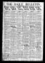 Newspaper: The Daily Bulletin (Brownwood, Tex.), Vol. 13, No. 64, Ed. 1 Wednesda…