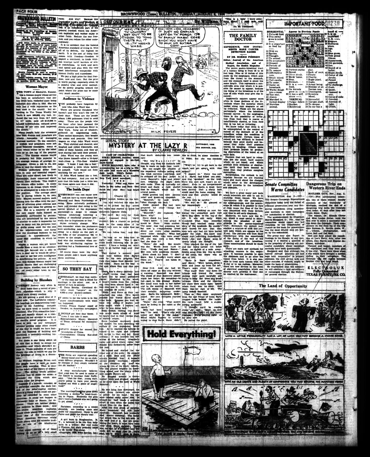 Brownwood Bulletin (Brownwood, Tex.), Vol. 38, No. 247, Ed. 1 Tuesday, August 2, 1938
                                                
                                                    [Sequence #]: 4 of 6
                                                