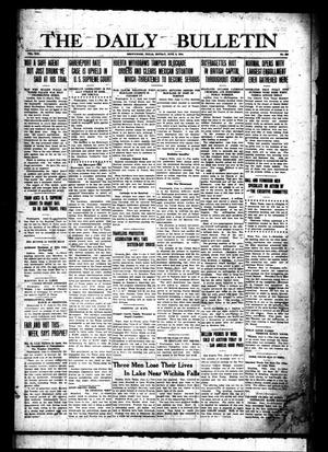 The Daily Bulletin (Brownwood, Tex.), Vol. 13, No. 188, Ed. 1 Monday, June 8, 1914