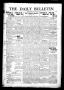 Thumbnail image of item number 1 in: 'The Daily Bulletin (Brownwood, Tex.), Vol. 13, No. 92, Ed. 1 Tuesday, February 11, 1913'.