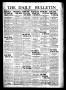 Newspaper: The Daily Bulletin (Brownwood, Tex.), Vol. 13, No. 168, Ed. 1 Friday,…