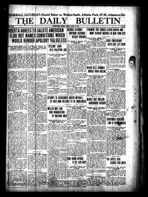 The Daily Bulletin (Brownwood, Tex.), Vol. 13, No. 144, Ed. 1 Friday, April 17, 1914