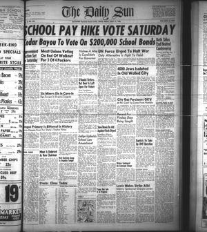 The Daily Sun (Baytown, Tex.), Vol. 30, No. 295, Ed. 1 Friday, May 21, 1948