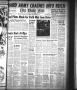 Thumbnail image of item number 1 in: 'The Daily Sun (Goose Creek, Tex.), Vol. 27, No. 134, Ed. 1 Saturday, November 18, 1944'.