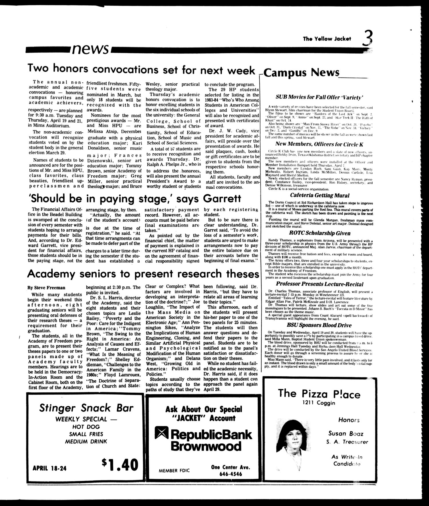 The Howard Payne University Yellow Jacket (Brownwood, Tex.), Vol. 70, No. 21, Ed. 1, Friday, April 15, 1983
                                                
                                                    [Sequence #]: 3 of 4
                                                