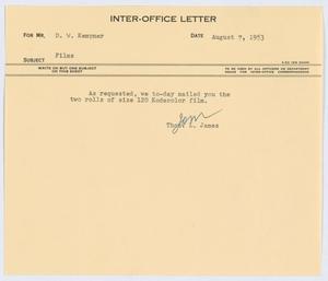 [Letter from T. L. James to D. W. Kempner, August 7, 1953]
