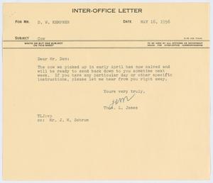 [Letter from T. L. James to D. W. Kempenr, May 16, 1956]