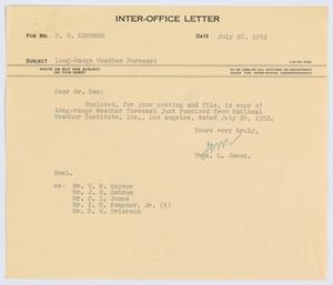 [Letter from T. L. James to D. W. Kempner, July 28, 1952]