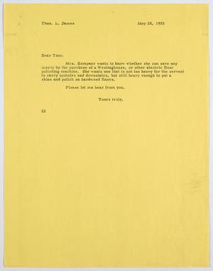 [Letter from D. W. Kempner to Thos. L. James, May 28, 1955]
