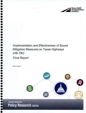 Implementation and Effectiveness of  Sound Mitigation Measures on Texas Highways