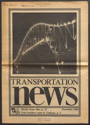Primary view of object titled 'Transportation News, Volume 12, Number 3, December 1986'.