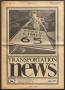 Journal/Magazine/Newsletter: Transportation News, Volume 12, Number 8, May 1987