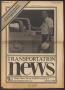 Primary view of Transportation News, Volume 10, Number 4, January 1985