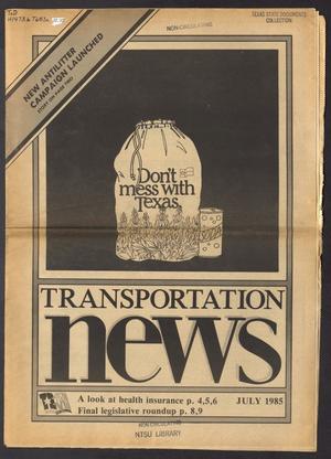 Transportation News, Volume 10, Number 10, July 1985