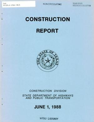 Primary view of object titled 'Texas Construction Report: June 1988'.
