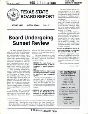 Texas State Board Report, Volume 37, Spring 1990