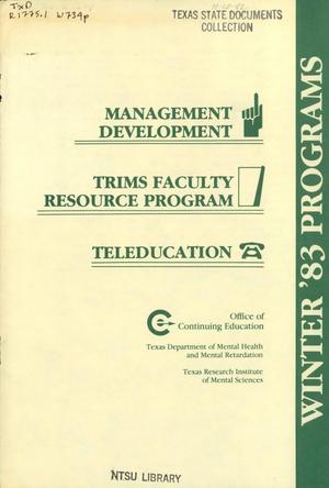 Winter '83 Programs: Management Development, TRIMS Faculty Resource Program, Teleducation