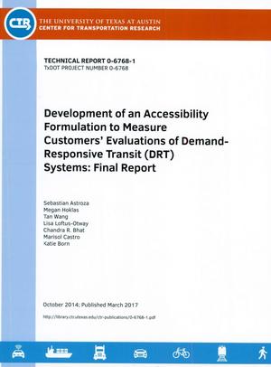 Development of an Accessibility Formulation to Measure Customers’ Evaluations of Demand Responsive Transit (DRT) Systems