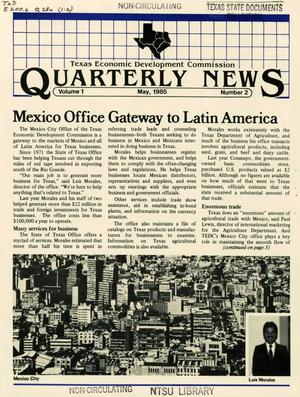 Primary view of object titled 'Texas Economic Development Commission Quarterly News, Volume 1, Number 2, May 1985'.