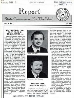 Texas State Commission for the Blind Report, Volume 2, Number 1, April 1985