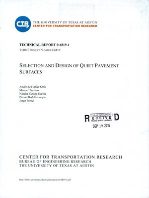 Selection	and Design of Quiet Pavement Surfaces