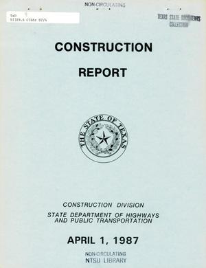 Texas Construction Report: April 1987