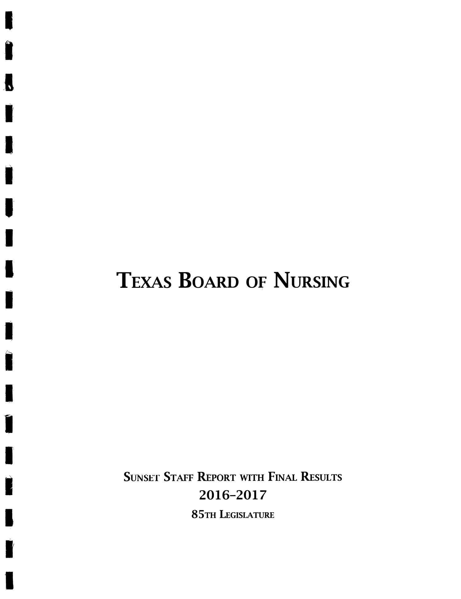 Staff Report with Final Results: Texas Board of Nursing
                                                
                                                    Title Page
                                                