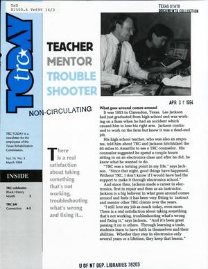 TRC Today, Volume 16, Number 3, March 1994