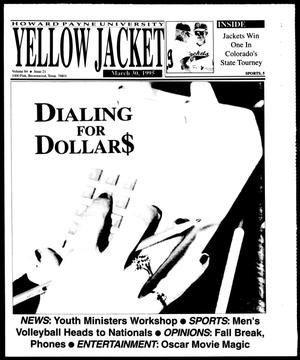 Primary view of object titled 'Howard Payne University Yellow Jacket (Brownwood, Tex.), Vol. 84, No. 21, Ed. 1, Thursday, March 30, 1995'.