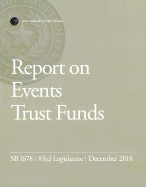 Primary view of object titled 'Report on Events Trust Funds'.