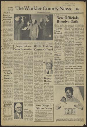 The Winkler County News (Kermit, Tex.), Vol. 37, No. 83, Ed. 1 Thursday, January 3, 1974