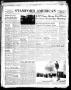 Newspaper: Stamford American and The Stamford Leader (Stamford, Tex.), Vol. 31, …