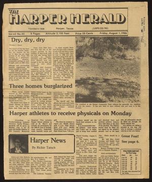 Primary view of object titled 'The Harper Herald (Harper, Tex.), Vol. 62, No. 33, Ed. 1 Friday, August 1, 1986'.