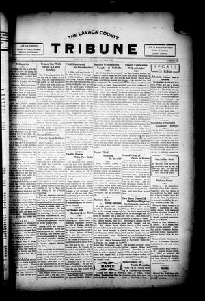 Primary view of object titled 'The Lavaca County Tribune (Hallettsville, Tex.), Vol. 1, No. 58, Ed. 1 Tuesday, November 22, 1932'.