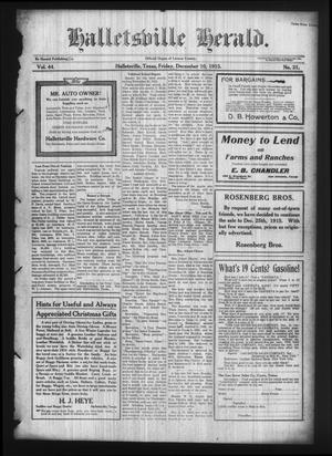 Halletsville Herald. (Hallettsville, Tex.), Vol. 44, No. 31, Ed. 1 Friday, December 10, 1915