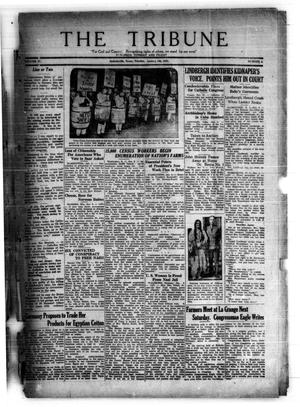 Primary view of object titled 'The Tribune (Hallettsville, Tex.), Vol. 4, No. 3, Ed. 1 Tuesday, January 8, 1935'.