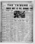 Thumbnail image of item number 1 in: 'The Tribune (Hallettsville, Tex.), Vol. 6, No. 36, Ed. 1 Friday, May 7, 1937'.