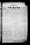 Thumbnail image of item number 1 in: 'The Lavaca County Tribune (Hallettsville, Tex.), Vol. 1, No. 54, Ed. 1 Tuesday, November 8, 1932'.
