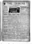 Thumbnail image of item number 1 in: 'The Tribune (Hallettsville, Tex.), Vol. 3, No. 24, Ed. 1 Tuesday, March 27, 1934'.