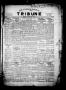 Thumbnail image of item number 1 in: 'The Lavaca County Tribune (Hallettsville, Tex.), Vol. 1, No. 2, Ed. 1 Thursday, January 14, 1932'.