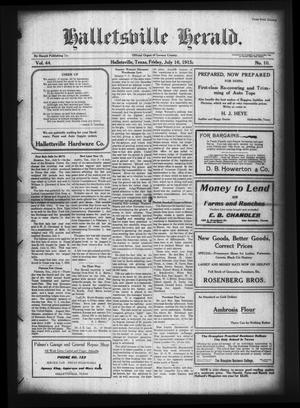 Halletsville Herald. (Hallettsville, Tex.), Vol. 44, No. 10, Ed. 1 Friday, July 16, 1915