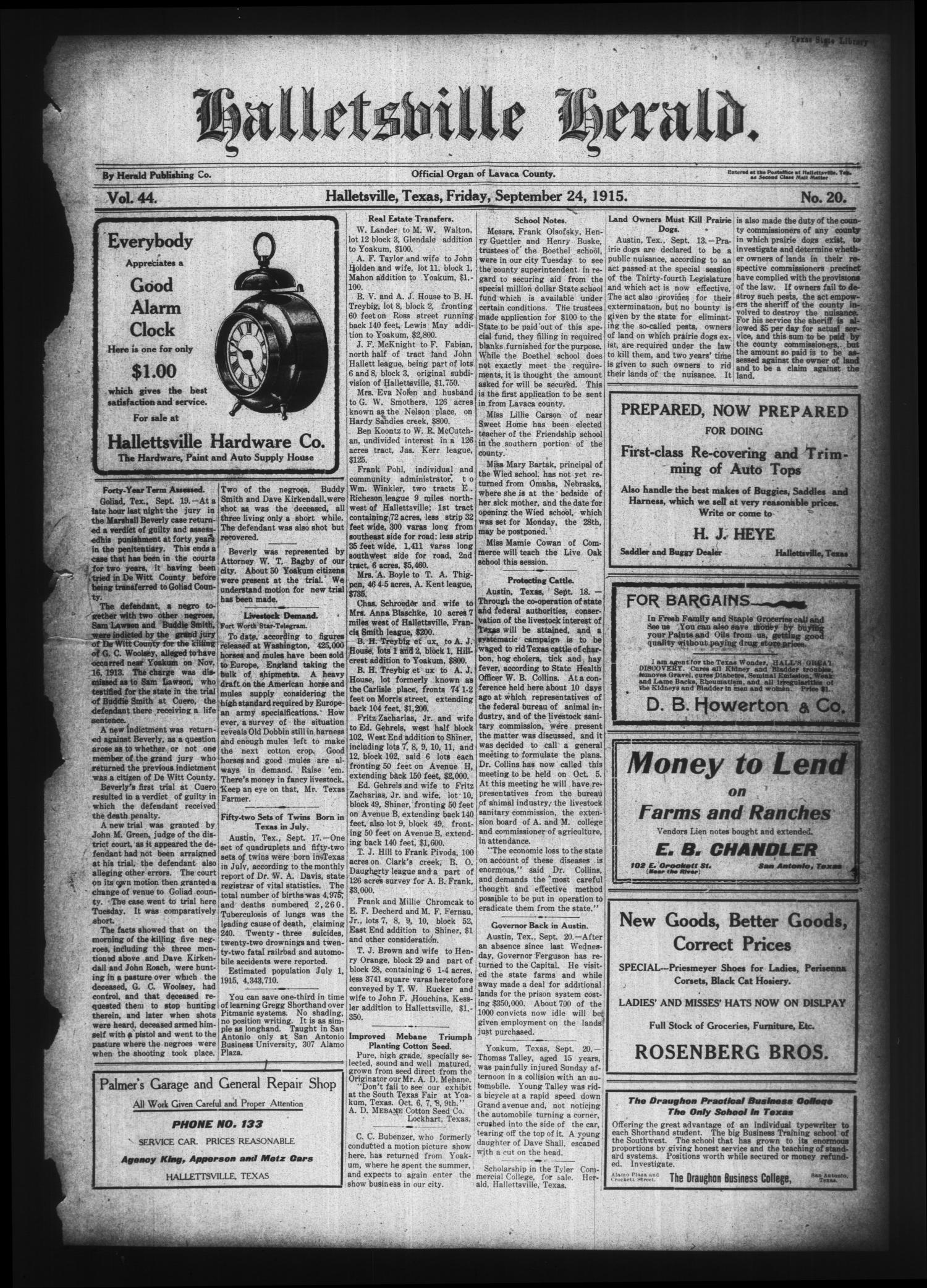 Halletsville Herald. (Hallettsville, Tex.), Vol. 44, No. 20, Ed. 1 Friday, September 24, 1915
                                                
                                                    [Sequence #]: 1 of 8
                                                