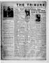 Thumbnail image of item number 1 in: 'The Tribune (Hallettsville, Tex.), Vol. 6, No. 99, Ed. 1 Friday, December 17, 1937'.